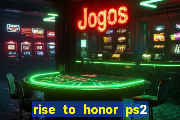 rise to honor ps2 iso pt br